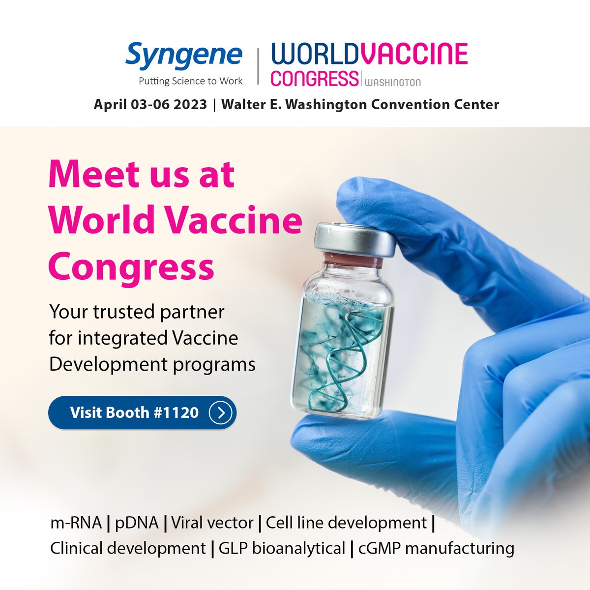 World Vaccine Congress 2023 is just around the corner. Do visit us at booth #1120 to discuss how Syngene can assist you in advancing your vaccine development programs. 

To book a meeting, write to us 👉 bdc@syngeneintl.com

#WVCDC #Vaccine #biologics