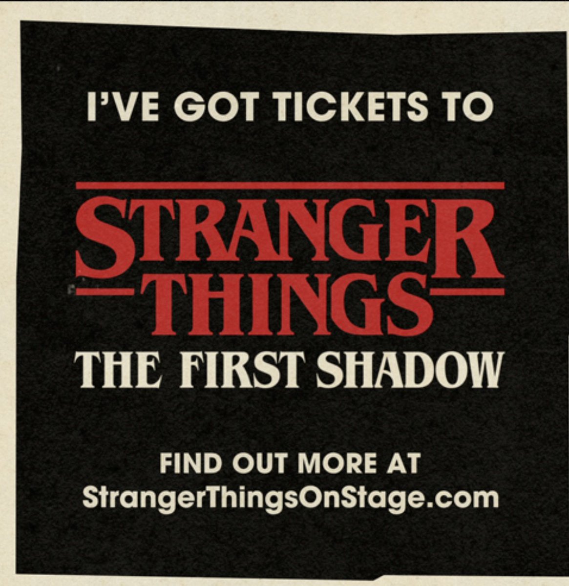 😎😎😎😎😎😎 Got my tickets locked in! #StrangerThings #StrangerThingsTheFirstShadow