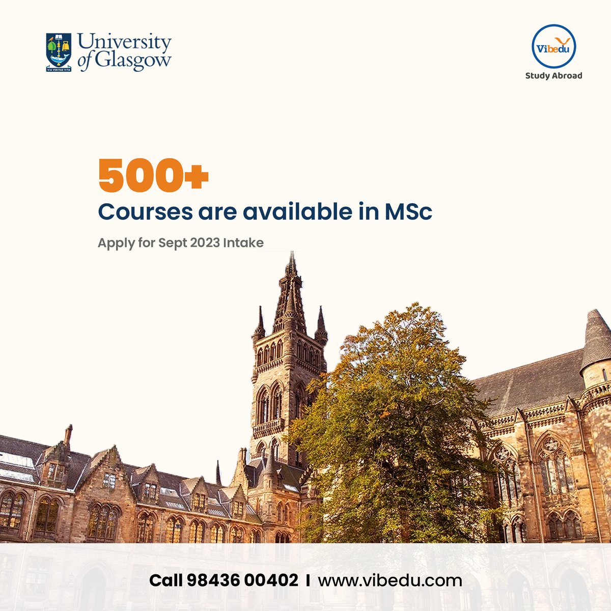 Study MSc at the University of Glasgow. 500+ Courses are Available.
Apply for September 2023 Intake.
Call 98436 00422, Email: apply@vibedu.com
#vibedustudyabroad #studyinUK2023 #universıtyofglasgow #ukvisa #ukuniversities