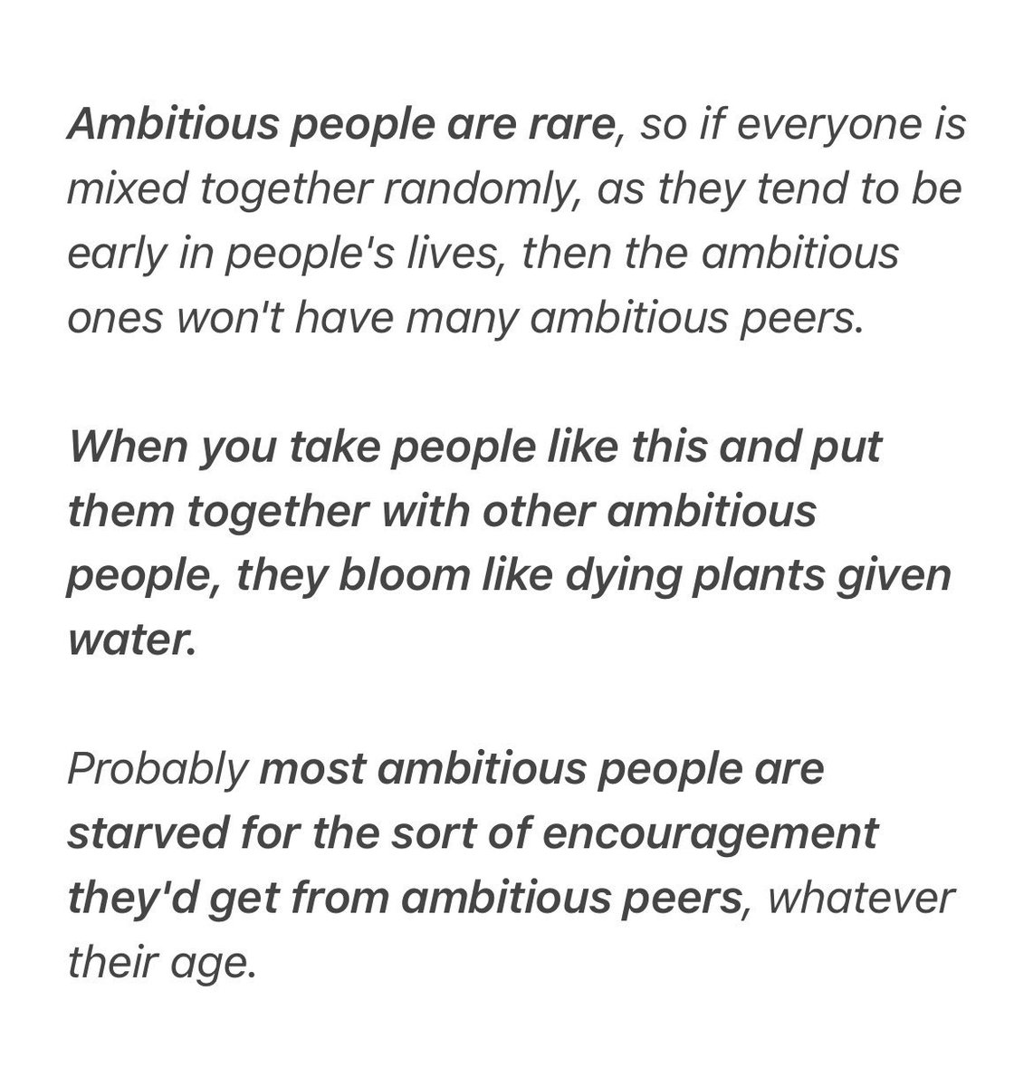 Paul Graham on why ambitious people *need* to be around other ambitious people: