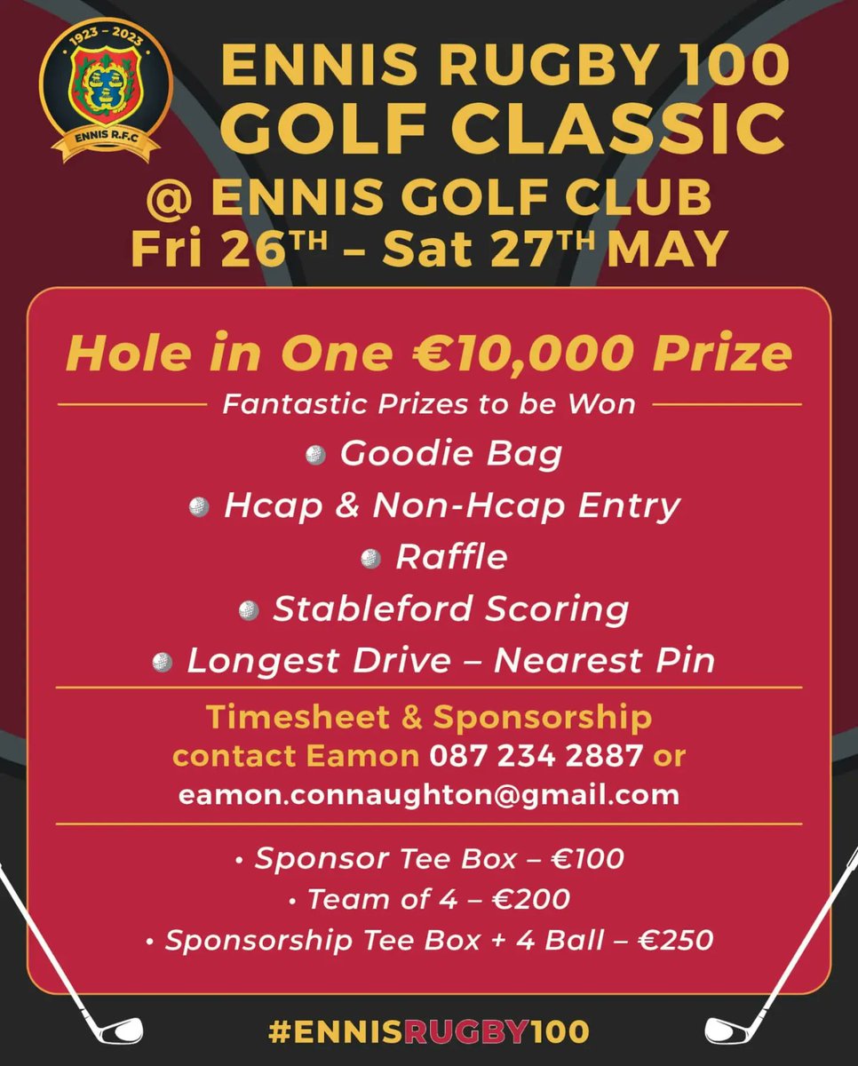 The Golf Classic Timesheet is open for entries!! Please read the poster for more details! ⛳🏌️ Great prizes to be won & sponsorship opportunities! #ennisrugby100 @EnnisGolfClub