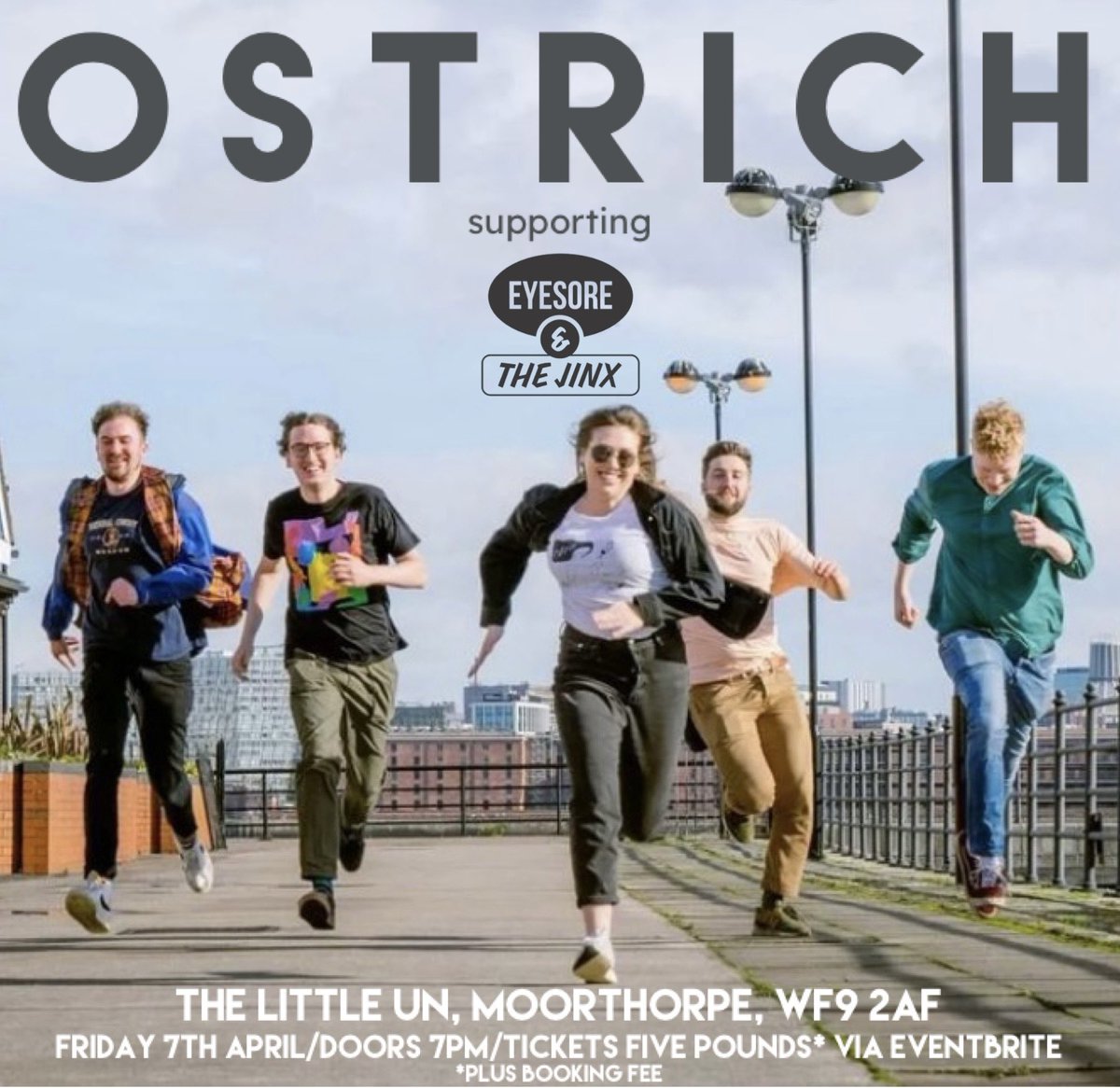 TheLittleUnWF9's tweet photo. Thrilling news! Little Un all time favorites @ostrichtheband are popping over to join @eyesorejinx on the 7th of April. This is MASSIVE. What a double whammy! It’s a Liverpool Love In and you can be at the center of it! Grab your tickets from https://t.co/Dkd1wbLhvd https://t.co/fXsR75Mbej