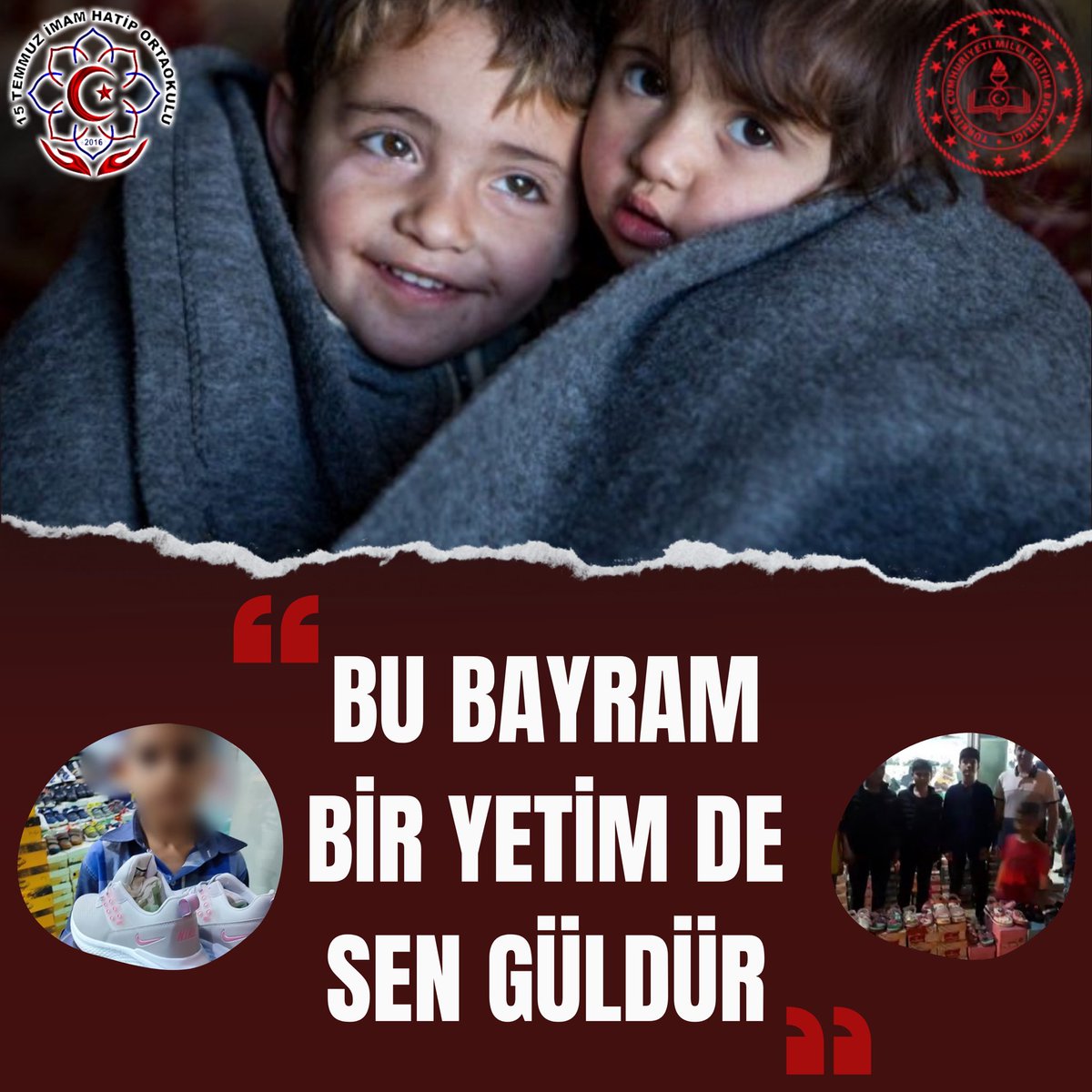 Okulumuz öğrencilerinden oluşan iyilik komisyonu, geçen senenin ardından bu senede "Bu bayram bir yetimi de sen güldür" parolasıyla başladılar ve toplayacakları paralar ile bayram öncesi yetimlere ayakkabı yardımında bulunacaklar.