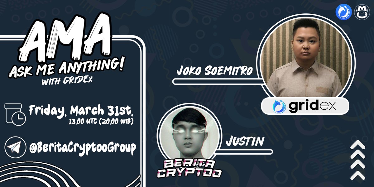 BeritaCryptoo's tweet photo. ‼️AMA Announcement‼️
GridEx x BeritaCryptoo✨

📝 Date: Friday, March 31st.
⏱ Time: 13.00 UTC (20.00 WIB)
💰Reward Pool: $50 USDT
💠 Venue: https://t.co/01OcSdwDVY

⚠️ RULES:
• Follow @BeritaCryptoo and @GridexProtocol 
• Follow, Like and Retweet
• Join and give us question ! https://t.co/Neg5Bn1BjE