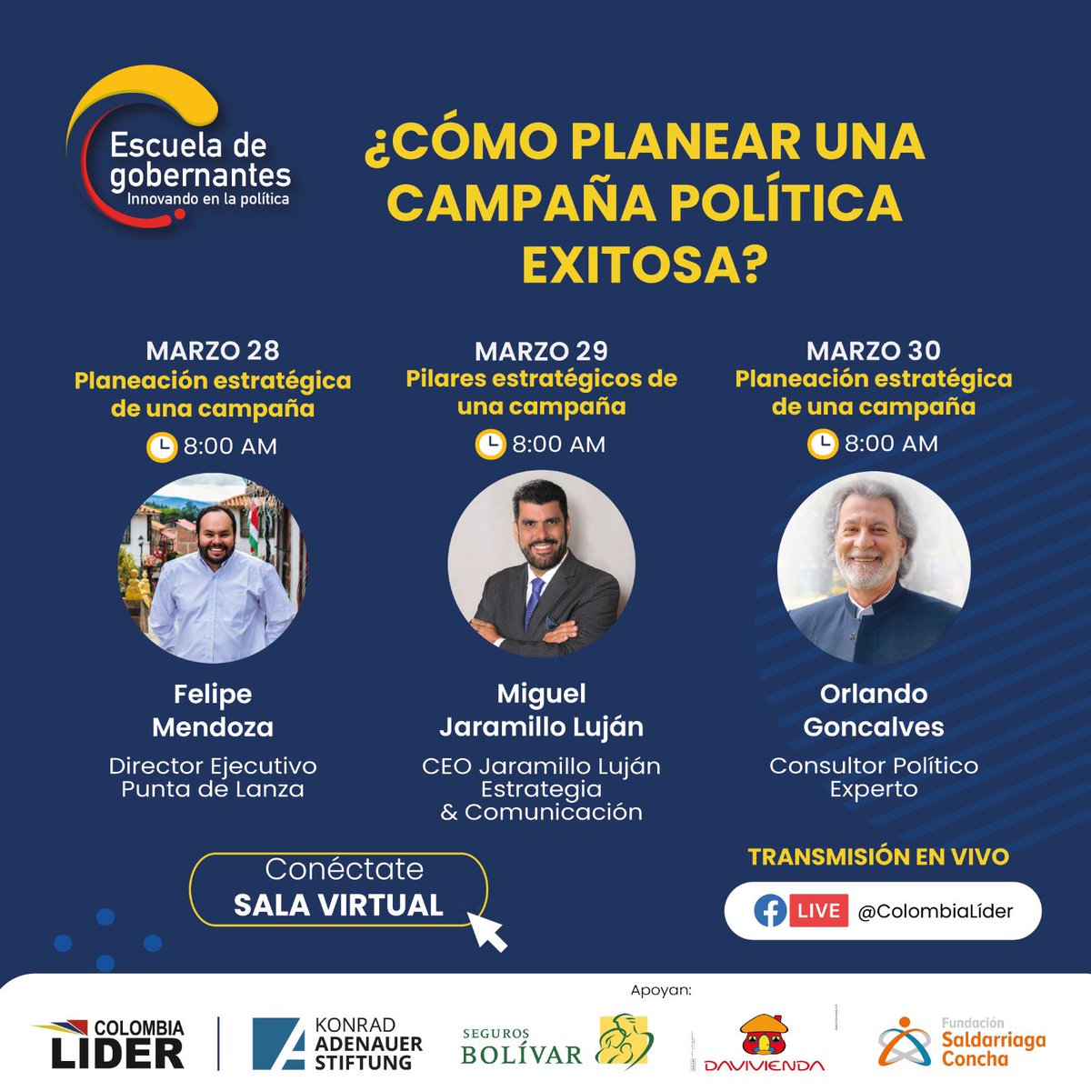 LabradorKarem's tweet image. #EscuelaDeGobernantes de @colombia_lider @FundacionKonrad @SegurosBolivar @Davivienda @SaldarriagaConc                para #Candidatos que quieran ser #Exitosos y #Ganar