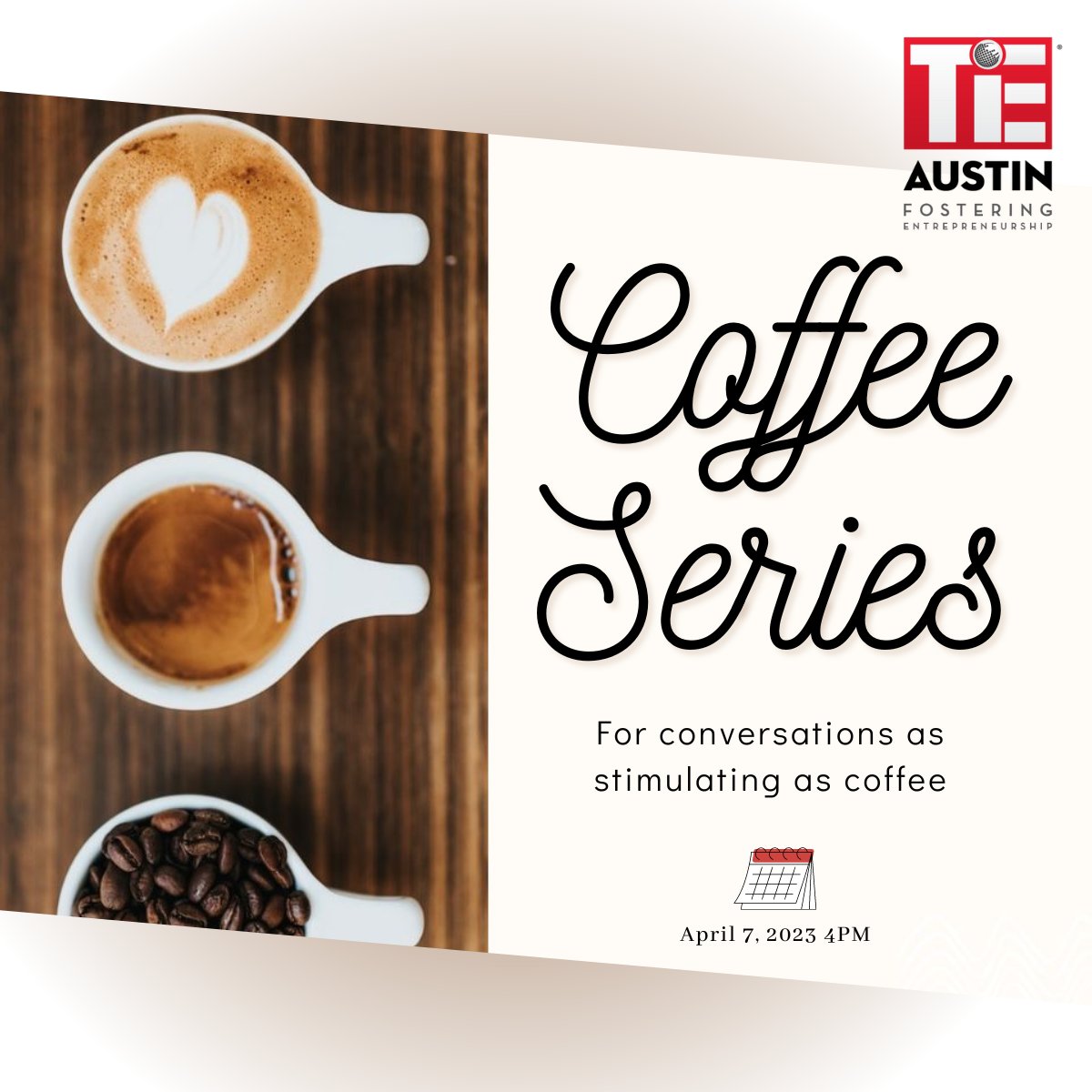TiE Austin will be launching its Coffee Series this year starting next Friday. It will be a great opportunity to relax over a cup and converse with your peers. More information can be found here:
events.tie.org/HowCanIHelpTiE…

#entreprenuers #tiecoffeeseries #coffee #tieaustin