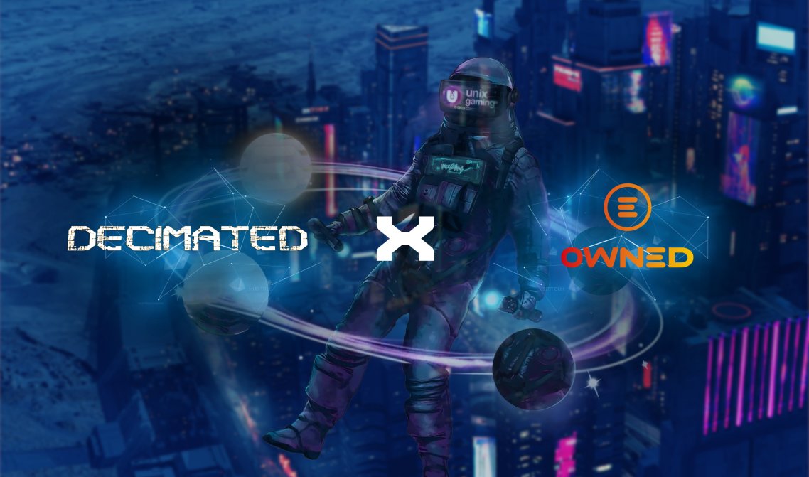 Decimated x OWNED 

We are happy to announce that Decimated will be available on OWNED platform. 🚀

OWNED is developed by one of the biggest gaming guild, Unix Gaming, and provides technology & expertise for any game to thrive 🔥

#partnershipannouncement #gamingcollab