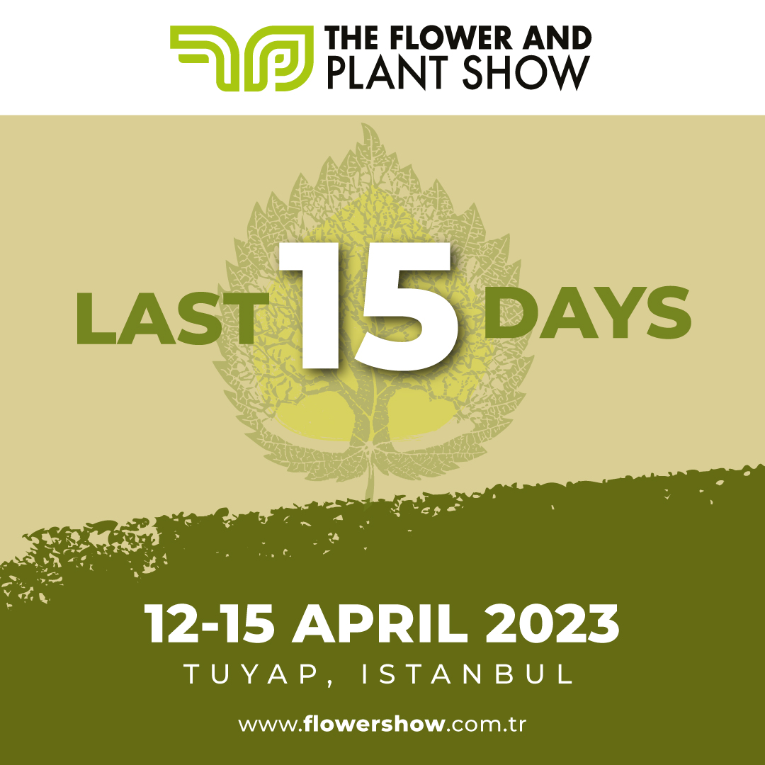 flowershow_'s tweet photo. 15 to  go for The Flower and Plant Show!

All the products and services you need in the field of ornamental plants and landscaping will be at The Flower and Plant Show, Tüyap, on 12-15 April 2023!

Free invitation to be a visitor: https://t.co/3XjCSoE6fy

#theflowerandplantshow https://t.co/ldPAhKewQt