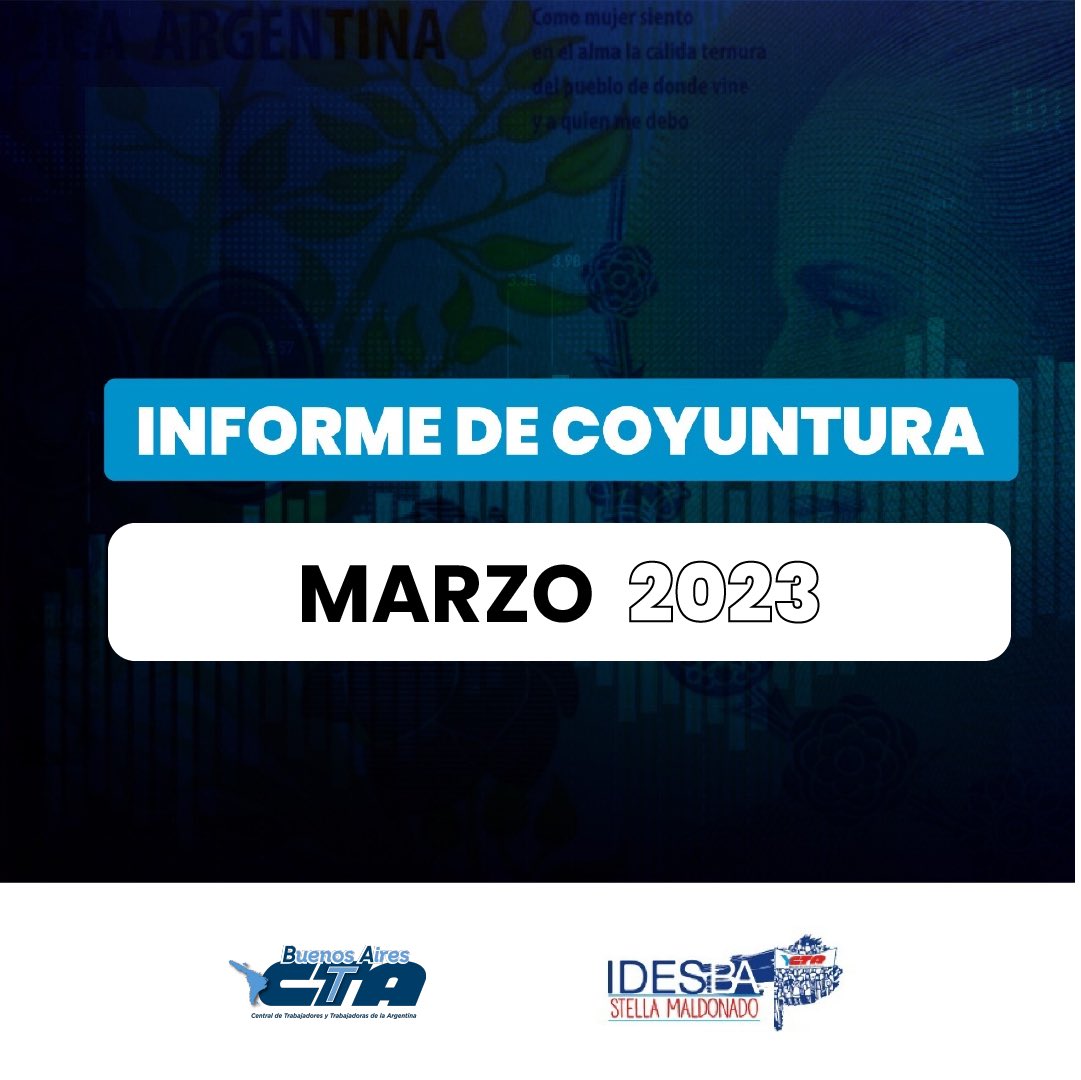 📊 Informe de Coyuntura Marzo 2023.

En este informe de coyuntura, desde el Idesba CTA realizamos un balance del desempeño de las economías nacional y bonaerense en 2022 y exploramos posibles escenarios para este 2023.

📝 Lee el informe acá: bit.ly/3FZPGmC