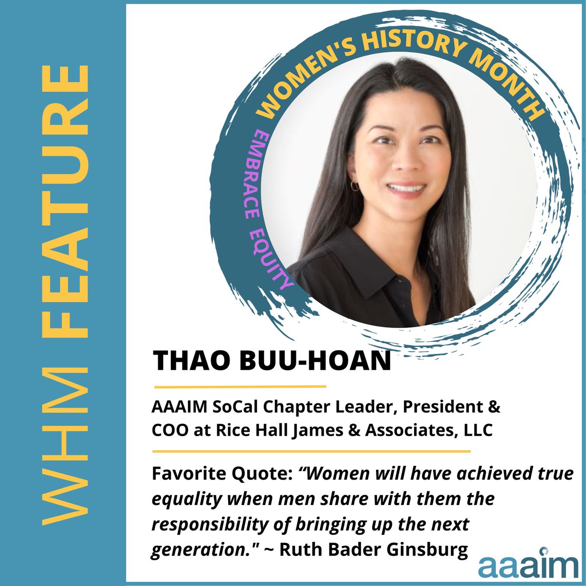 #AAAIM is proud to present 'WHM Feature' during #WomensHistoryMonth!

This week's feature: Thao Buu-Hoan, AAAIM SoCal Chapter Leader and President & COO at Rice Hall James & Associates, LLC.

#WomensHistoryMonth2023 #WomenInHistory #HerStory #AAPI #AsianAmericanWomen #AAPIWomen
