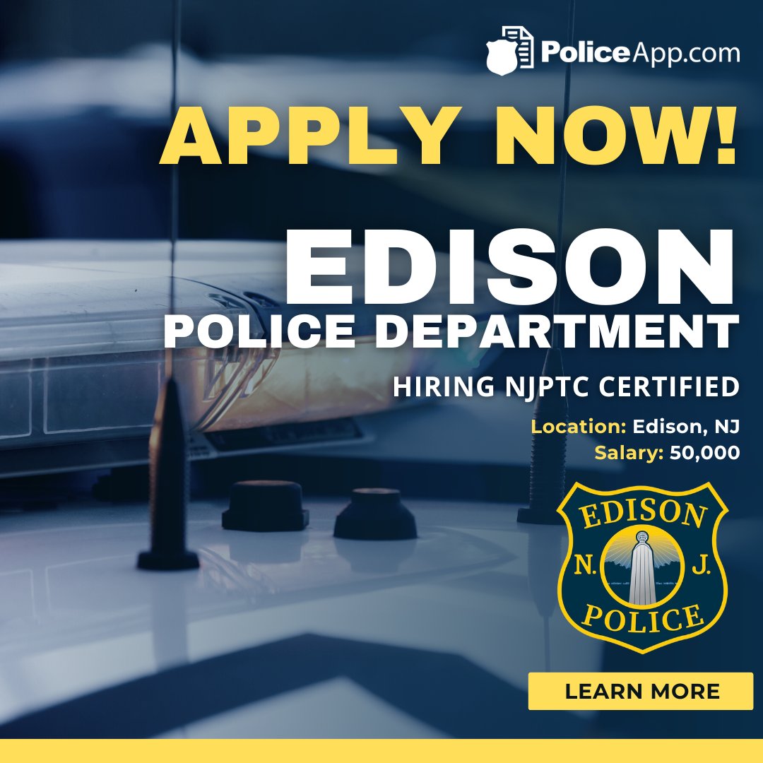 on Twitter "Edison Police Department, NJ Now Hiring
