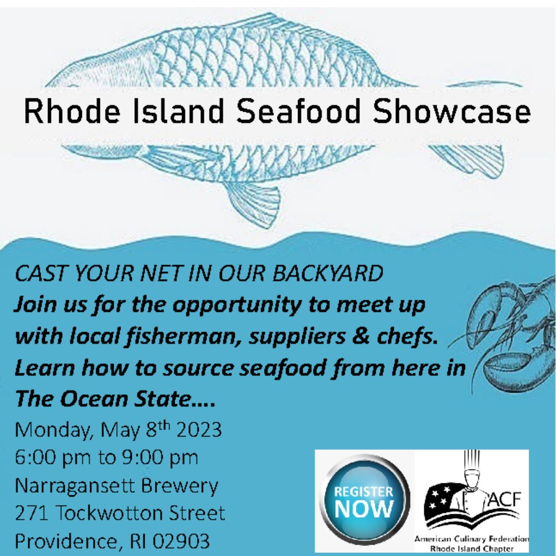 Learn how to source seafood in the Ocean State at RI Seafood Showcase! Monday, May 8th, 6pm to 9pm Located at Narragansett Brewery, 271 Tockwotton Street, Providence, RI. FREE admission to Hospitality &amp; Foodservice Personnel. Register here: acfri.org