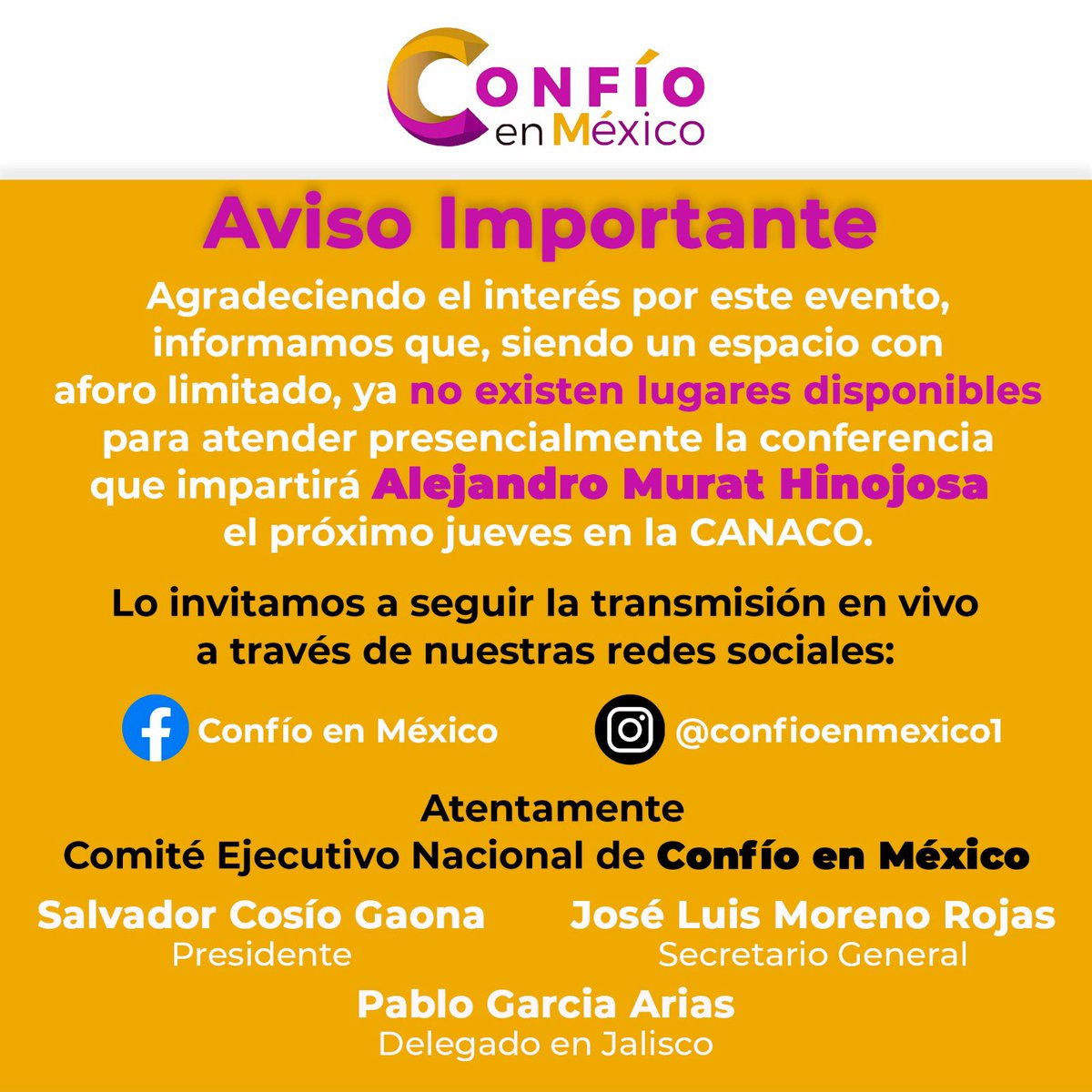 salvadorcosio1's tweet photo. #aviso 
#conferencia 
#lleno 
#murat 
#rumboal2024 
#confíoenméxico 
#canco 

@alejandromurat 
@ConfioEnMex 
@CamaradeCom_GDL https://t.co/0G5HghIUHA