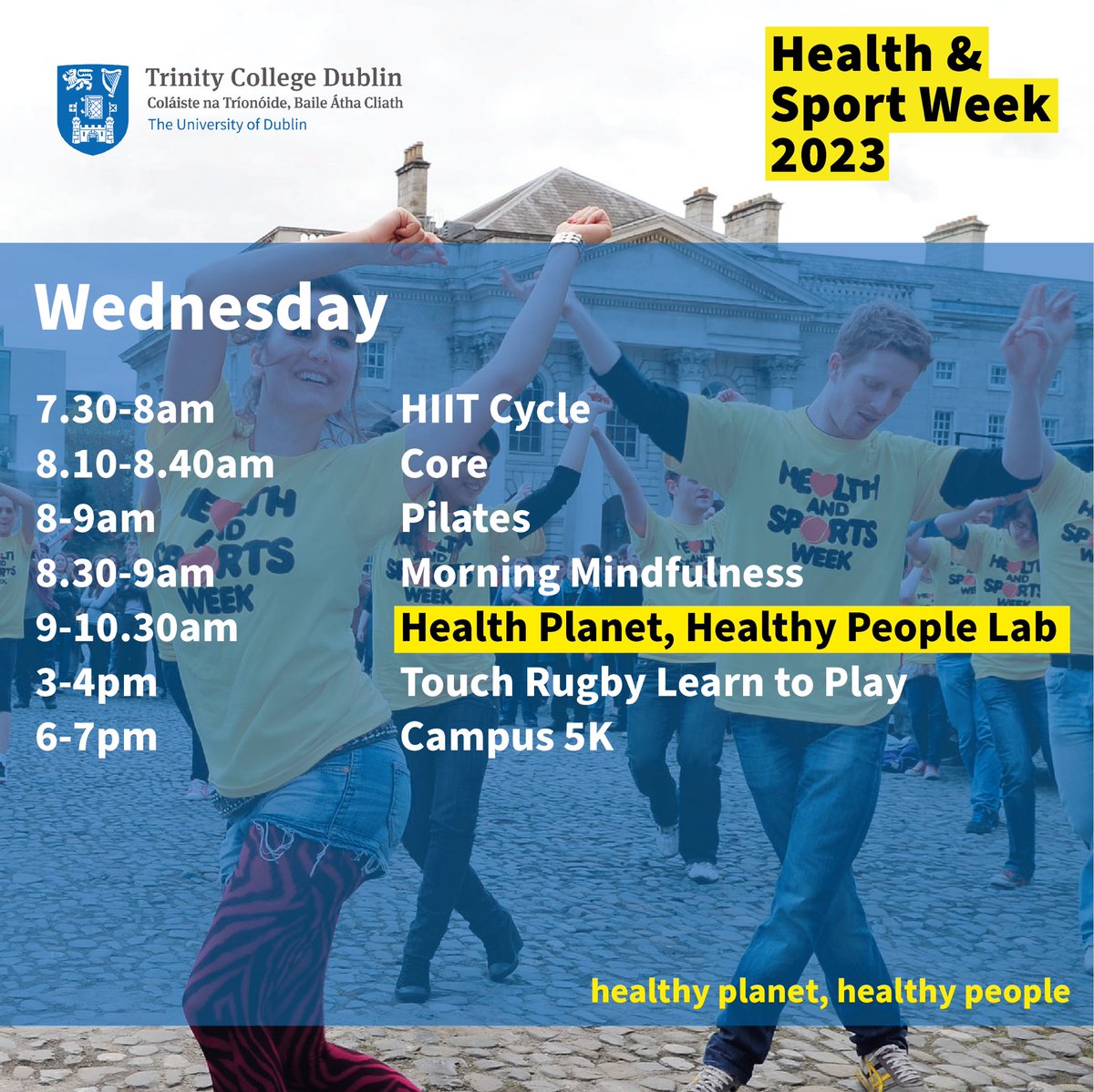tcdsports's tweet photo. Get involved in #HealthAndSportsWeek 

Tomorrow (Wed, 29th March) we have free fitness classes in the sport centre, a ‘Healthy People, Healthy Planet’ lobby lab and the annual @tcddublin #Campus5K 🏃🏼‍♀️

👉🏻 https://t.co/rMFlvpUdEx

#HealthyTrinity https://t.co/op60ieqNJu