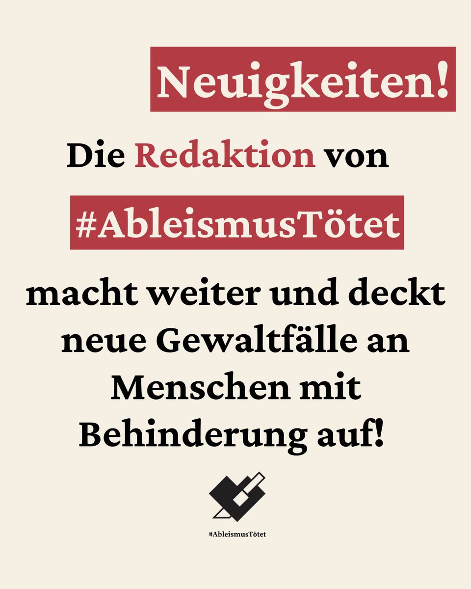 AbleismusToetet's tweet photo. Ab sofort recherchiert #AbleismusTötet erneut Gewaltfälle an #MenschenMitBehinderung in stationären Wohneinrichtungen. Gleichzeitig bauen wir unsere Liste mit Hilfsangeboten weiter aus. Habt ihr Vorschläge? https://t.co/gSgfKYbrTu https://t.co/6Ad5LzRygy