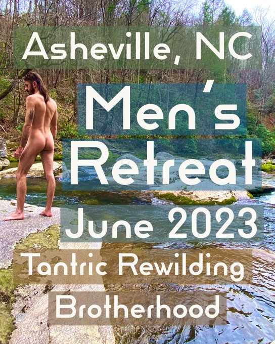 Join us for a transformative experience at the Tantric Rewilding Men's Retreat in Asheville, NC - home<a href="/tag/nudist"class="tags"><span>#nudist</span></a><a href="/tag/manbutt"class="tags"><span>#manbutt</span></a><a href="/tag/naturist"class="tags"><span>#naturist</span></a>