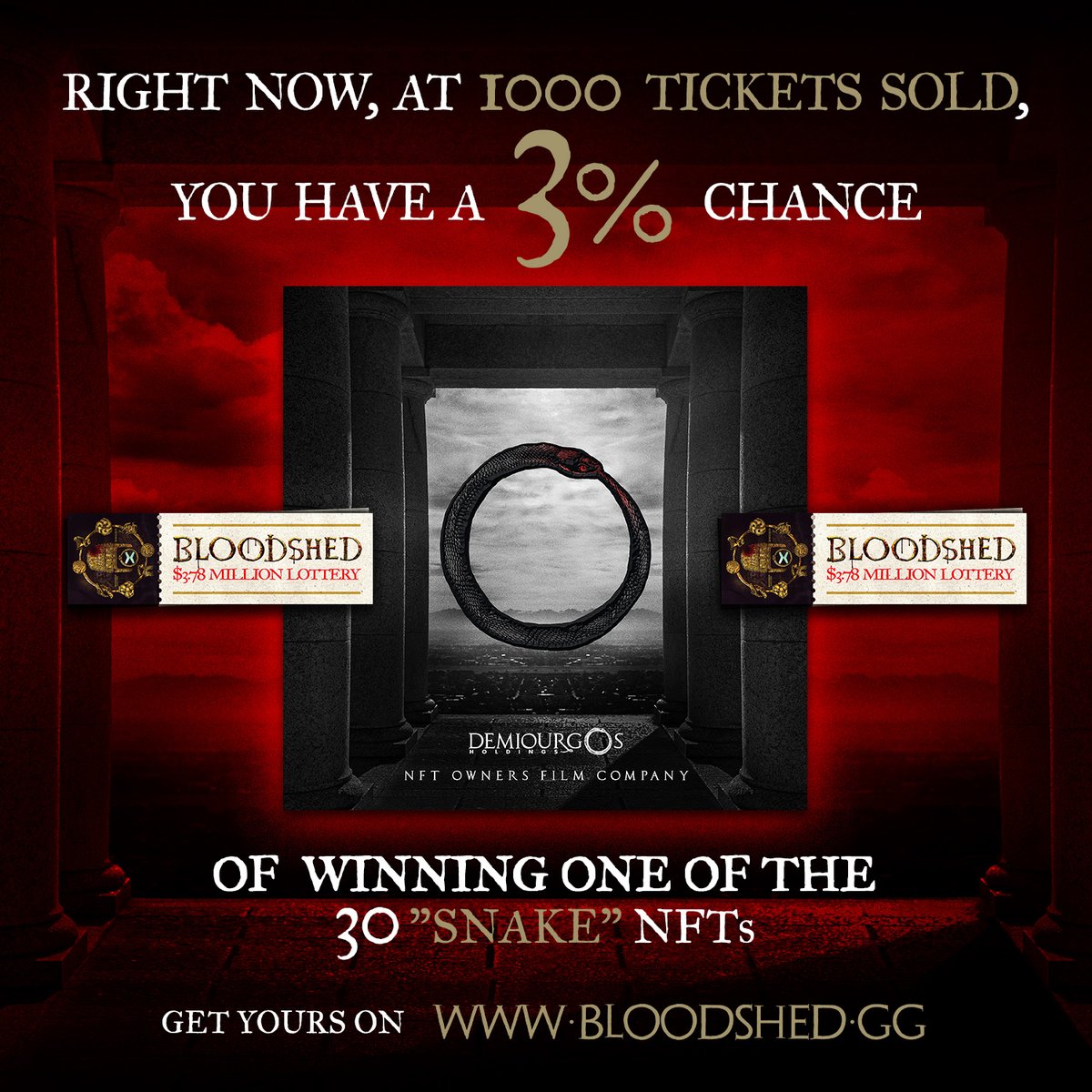 DemiourgosH's tweet photo. We are close to hit 1000 tickets for the #bloodshed lottery with #vegld on @MultiversX - 30 Snakes NFTs are guaranteed and right now there is a chance of 3% per ticket for a Snake of X20-25 return.

You can get #vegld here: https://t.co/YWSKPlq3C7
Bloodshed mint page @XLauncher_ https://t.co/0JQjDa1SAP