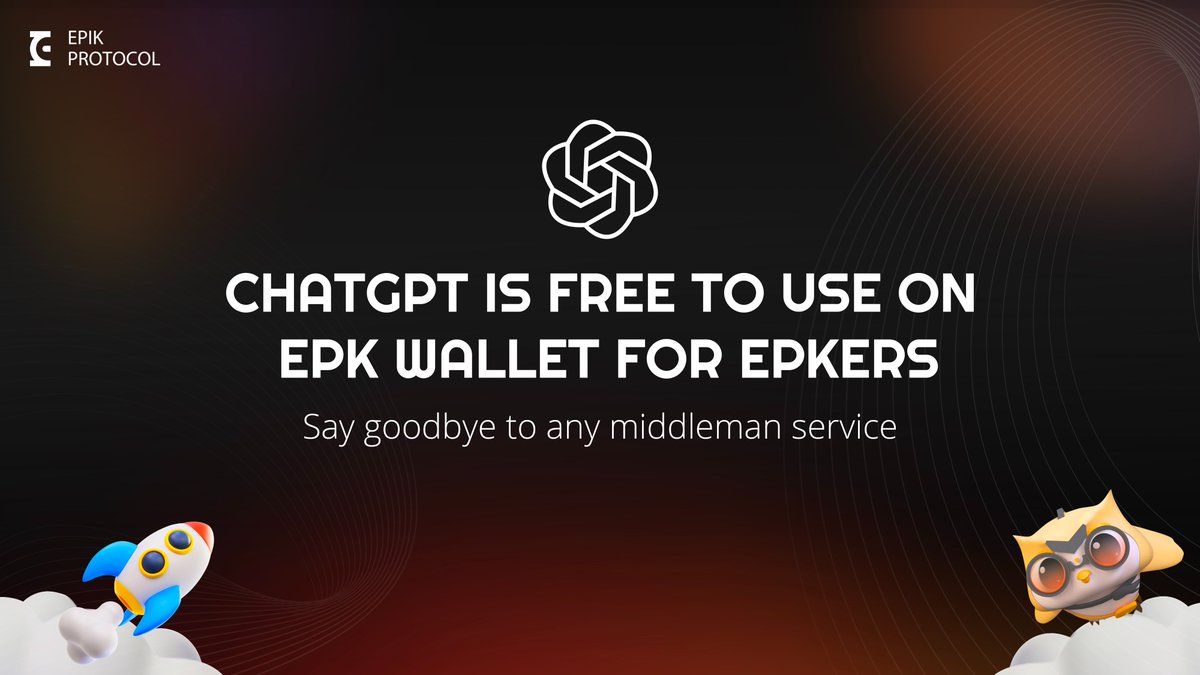 EpikProtocol's tweet photo. 📕 Basic Info about EPK AI Bot Store

Out of the 11 bots, one of them is #ChatGPT, #EpiKProtocol has made it accessible to EPKers for free!

#AI #data #Bot https://t.co/0VUD3WcgR8