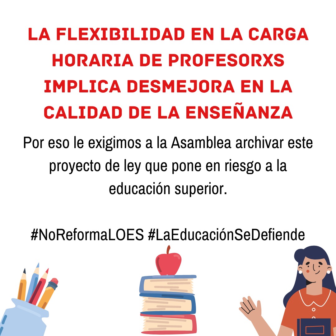 #NoReformaLOES #LaEducaciónSeDefiende