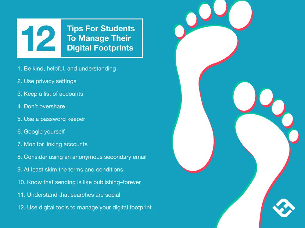 Tips for students to manage their #DigitalFootprints 
#DigitalSecurityTips