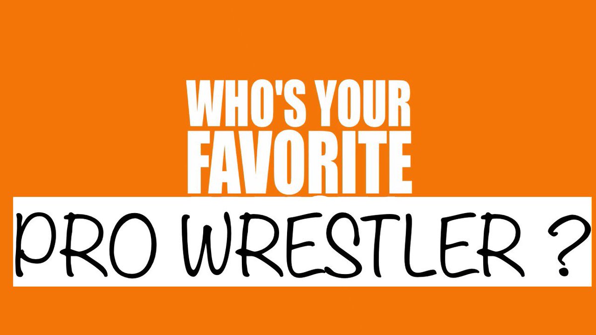 zanedawson's tweet photo. Who is you favorite Pro Wrestler? Past and present. Tell me why. Try to only pick one of each. Aaaaaaand GO! https://t.co/chd3kRkDVo