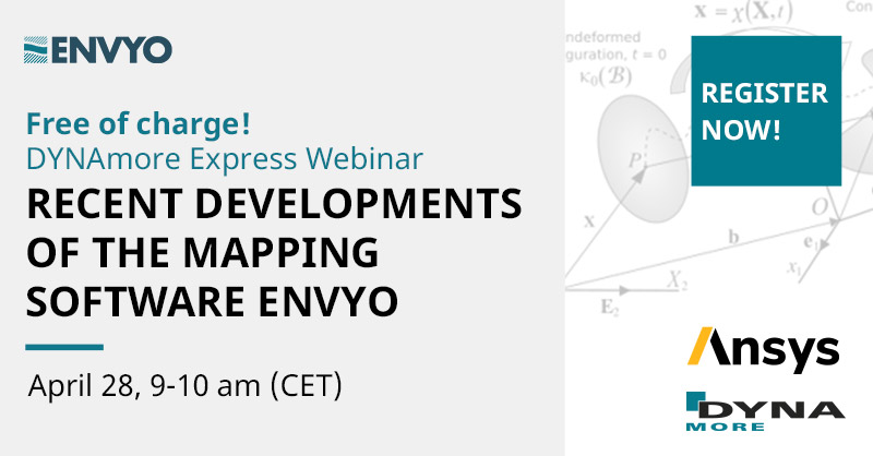 dynamore.de/en/training/se…

Learn what possibilities the mapping tool Envyo offers to LS-DNYA users. Register now for our free webinar on April 28, 9-10 am (CET). We are looking forward to numerous registrations. 
#lsdyna #ansys #dynamore