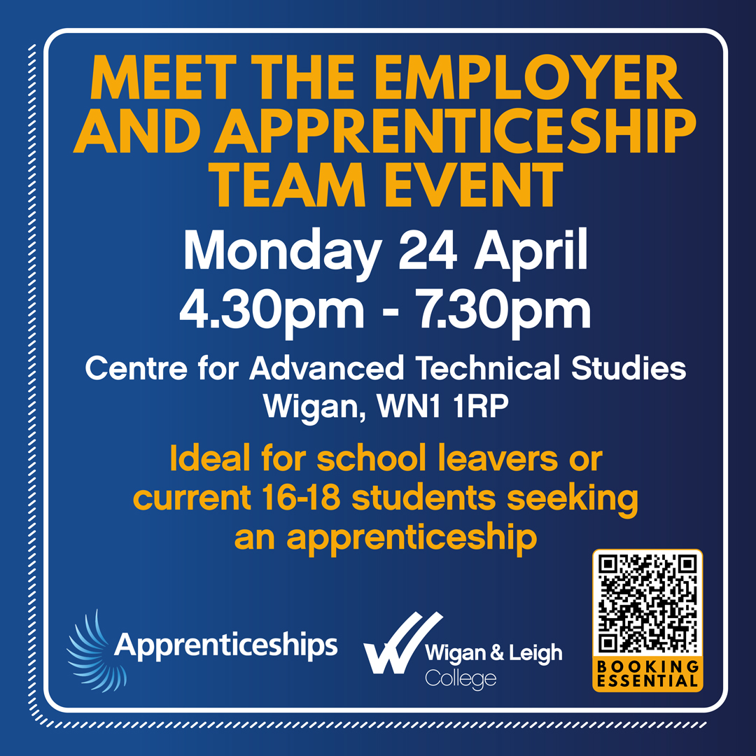 Interested in doing an apprenticeship?

Our next Meet the Employer &amp; Apprenticeships Team Event is Monday 24th April 4.30 - 7.30pm.

This is ideal for school leavers and current 16-18 students seeking an apprenticeship. 

Please book your place here: wiganleighcollege.simplybook.it/v2/#book-class