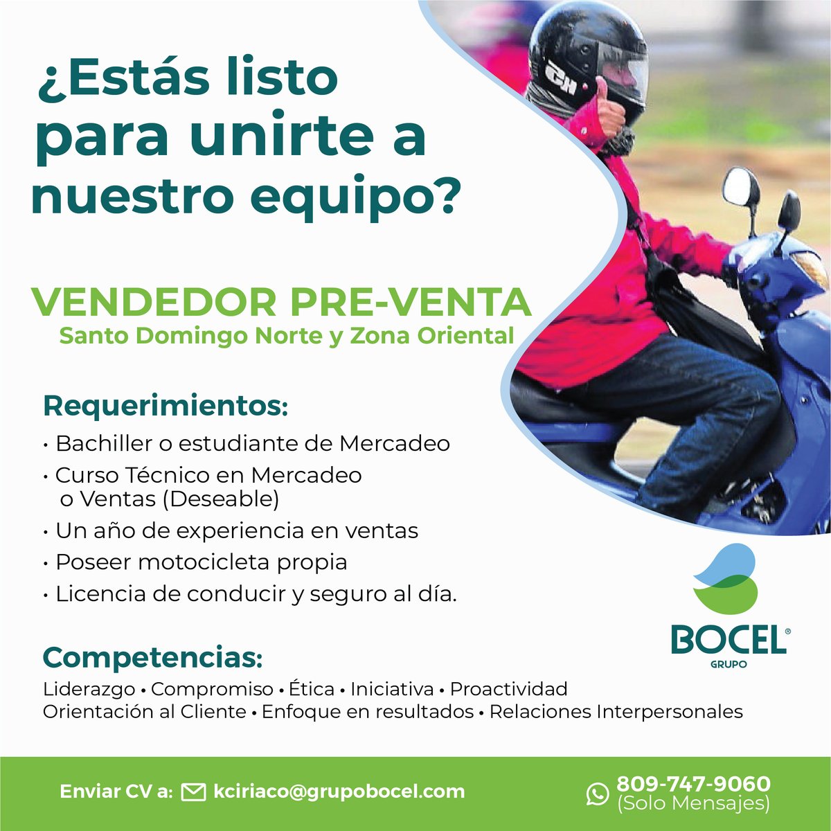 grupobocel's tweet photo. Envíanos tu curriculum para que puedas ser parte de nuestra familia Grupo Bocel.
Vacantes Disponibles: VENDEDOR PREVENTA Zona Norte, Santo Domingo Norte y Zona Oriental.
En las imágenes están los correos a donde debes enviar.
#Bocel #HacemosGrandeLoNuestro https://t.co/z75yDovVpo
