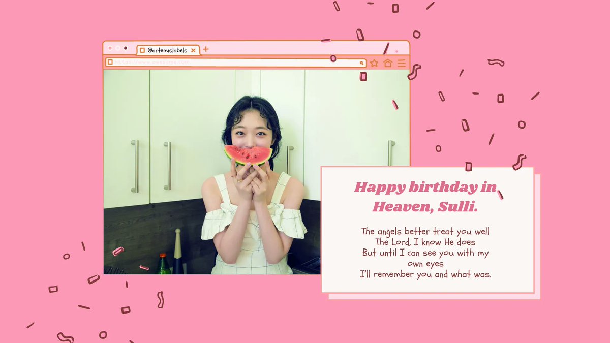 artemis_labels's tweet photo. I will never let today become just another day. Because it will always be your special day. Happy birthday in Heaven, Sulli.
I hope you can feel the love Iβm sending your way.
β
03.29.23
#SULLI #μ€λ¦¬ #ArtemisLabels https://t.co/pitKDq0v5t