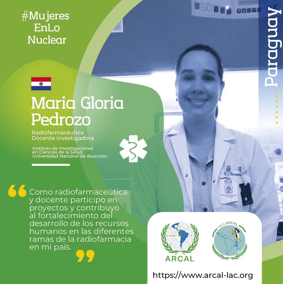 #MujeresEnLoNuclear Hoy reconocemos a María Gloria Pedrozo, radiofarmacéutica y docente investigadora del Instituto de Investigaciones en Ciencias de la Salud de la Universidad Nacional de Asunción [@una_py] 🇵🇾 ¡Gracias por su aporte y contribución!