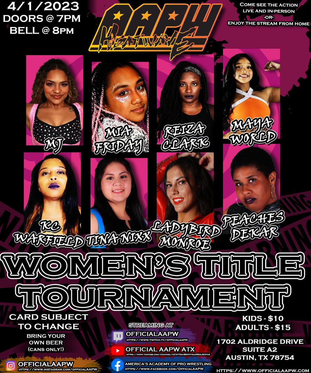 Official_AAPW's tweet image. ! ! S A T U R D A Y ! !
THE TIME HAS COME TO CROWN A NEW AAPW WOMEN'S CHAMPION!!
Saturday, April 1st @ 8PM
Doors @ 7PM
BYOB (Cans Only, Coolers Welcomed)
.
.
.
.
#AAPW #OfficialAAPW #AAPWHeatWave #ProWrestling #AustinTexas #ATXthings #Wrestling #AmericasAcademyOfProWrestling