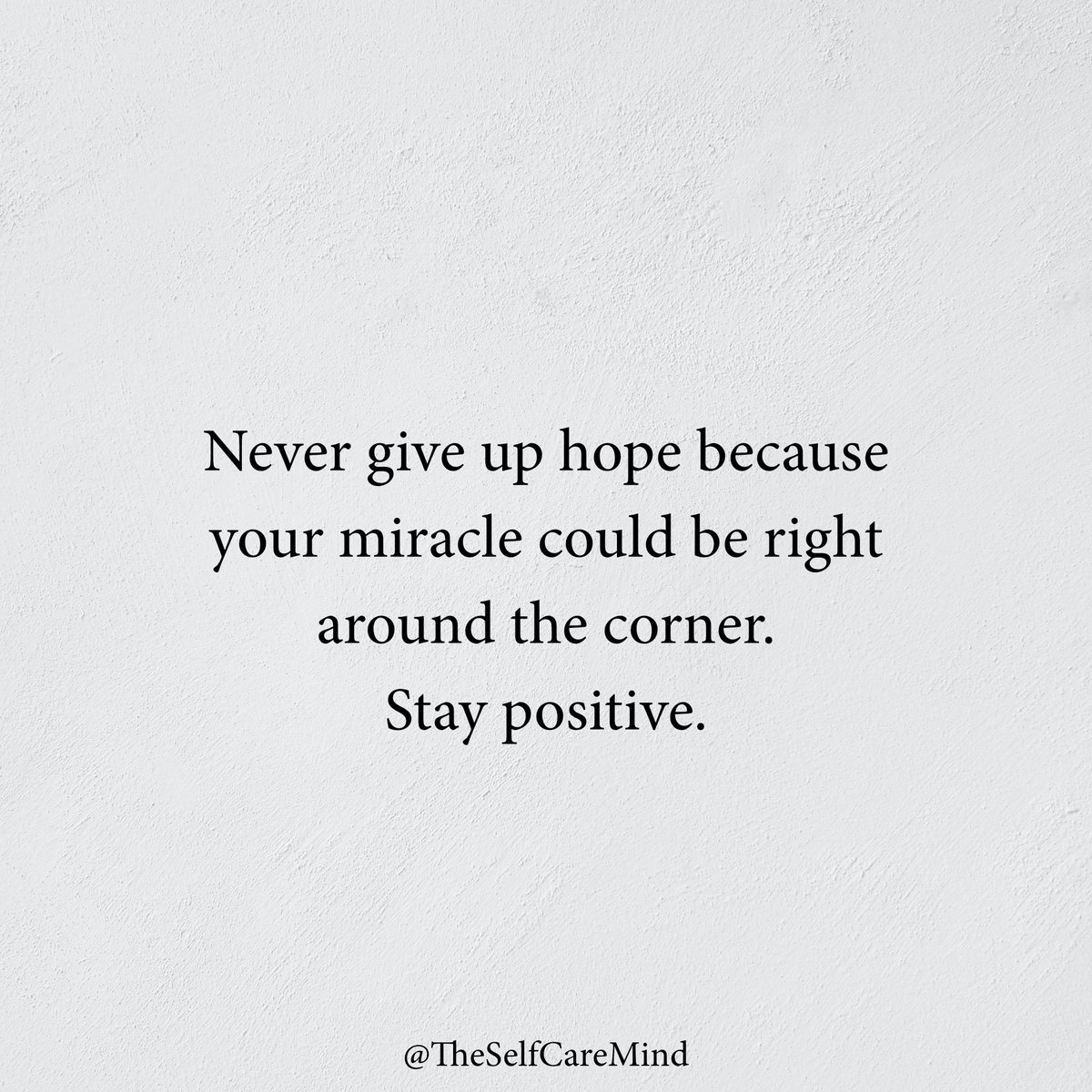 theselfcaremind's tweet photo. Never give up hope https://t.co/RP5eDraM9I