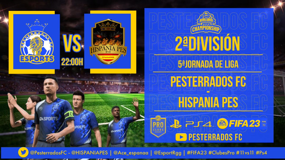 PesterradosFC's tweet photo. Esta noche:

🏆@Ace_espanaa 🔵🔵
🗓️2ªDIVISIÓN | Jornada 5 |
⏰22:00H
🆚@HISPANIAPES 

🏆@Liga_TGM ⚫️🟢 
🗓️2ª DIVISIÓN | Jornada 11 |
⏰22:20H
🆚@PuebloblancoC 

Síguenos en 🔴DIRECTO a través de nuestro canal de YouTube📡:
📺PESTERRADOS FC

#FIFA23 #ClubesPro #11vs11 https://t.co/UjNXOvcu5Y