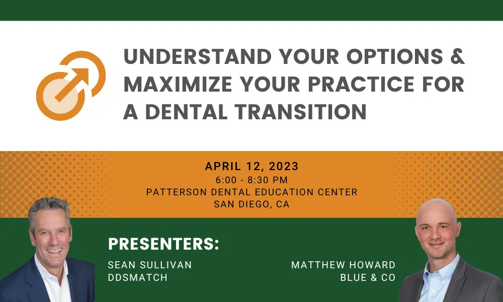 ddsmatch_socal's tweet image. Thinking about selling your dental practice now or maybe in 5 years?  Join us on April 12th in San Diego for: Understand Your Options &amp;amp; Maximize Your Practice For A Dental Transition 
#PracticeTransition #DentalPracticeTransition #DentalOfficeForSale 
bit.ly/3SFyFmN