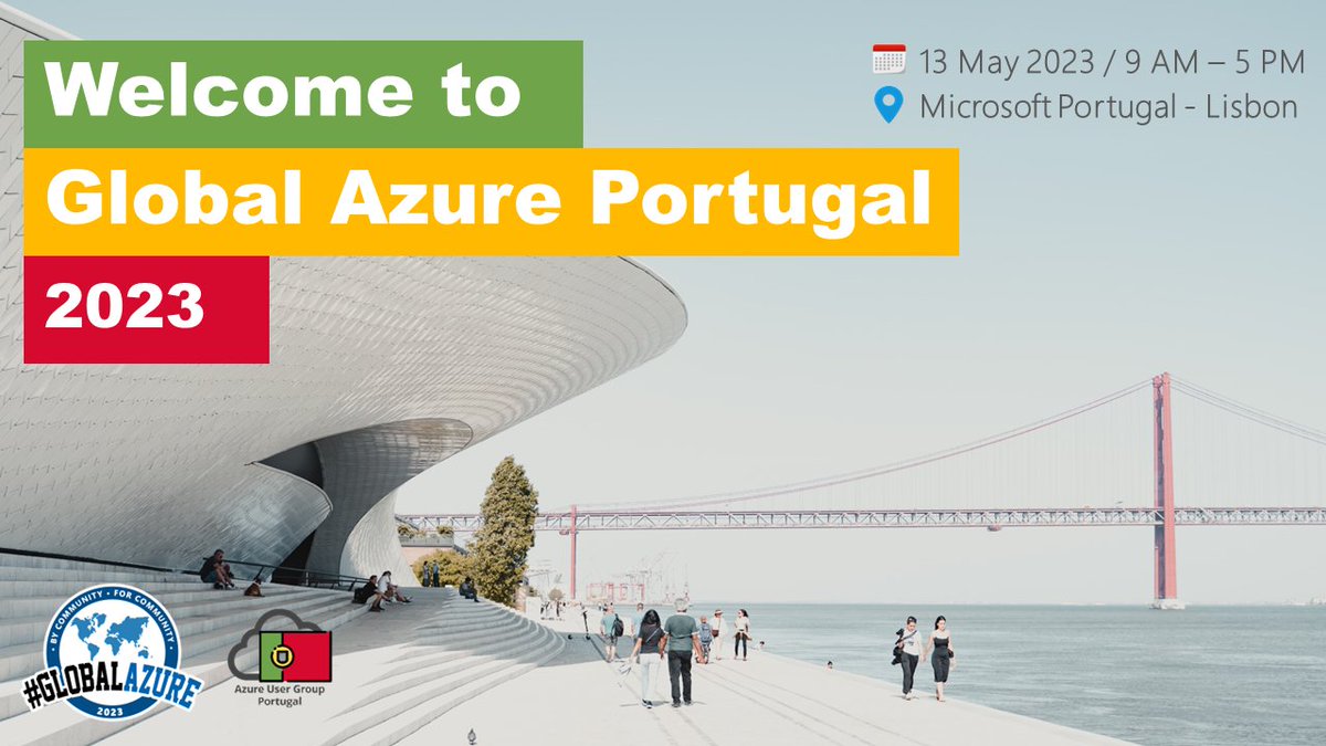 NetPonto's tweet photo. 📢 Global Azure Portugal is on! Join us next 13 May 2023!

🤩 9 Amazing speakers on a full day of Azure
🎫 Get your FREE ticket today at https://t.co/zKqa1Zn6C3  

🏠 Lisbon, Portugal
#Azure #GlobalAzure #Community #AZUGPT https://t.co/UPPuj4XDDO