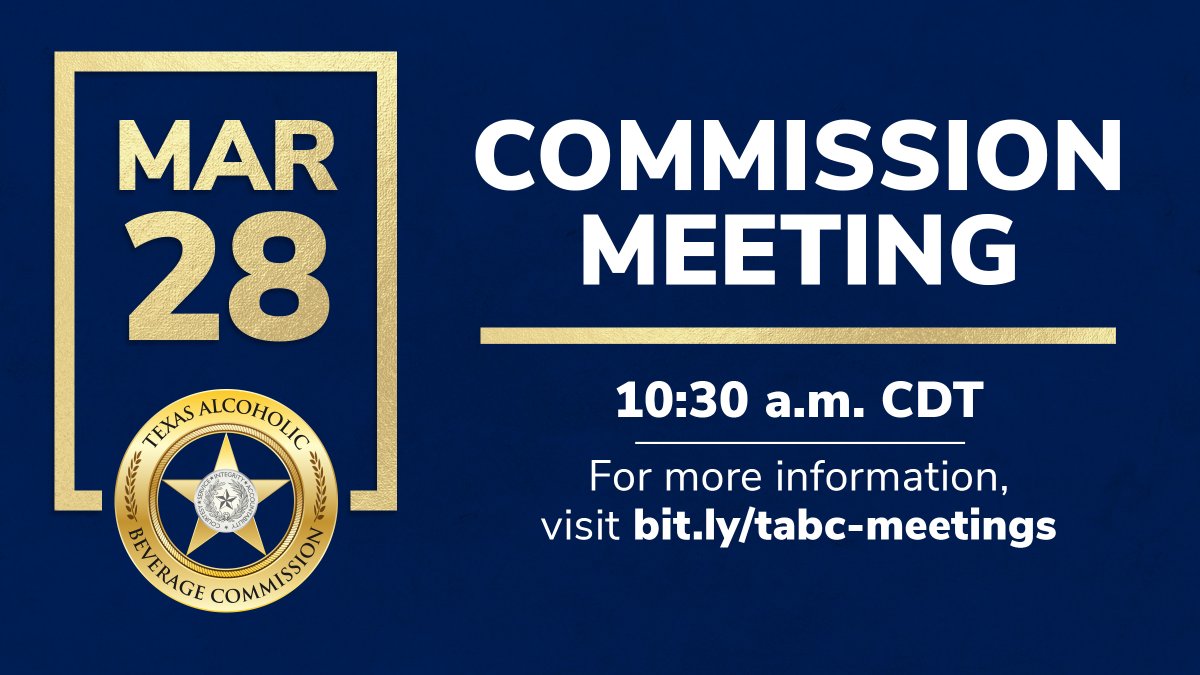 Texas Alcoholic Beverage Commission on Twitter "Our Commission Meeting