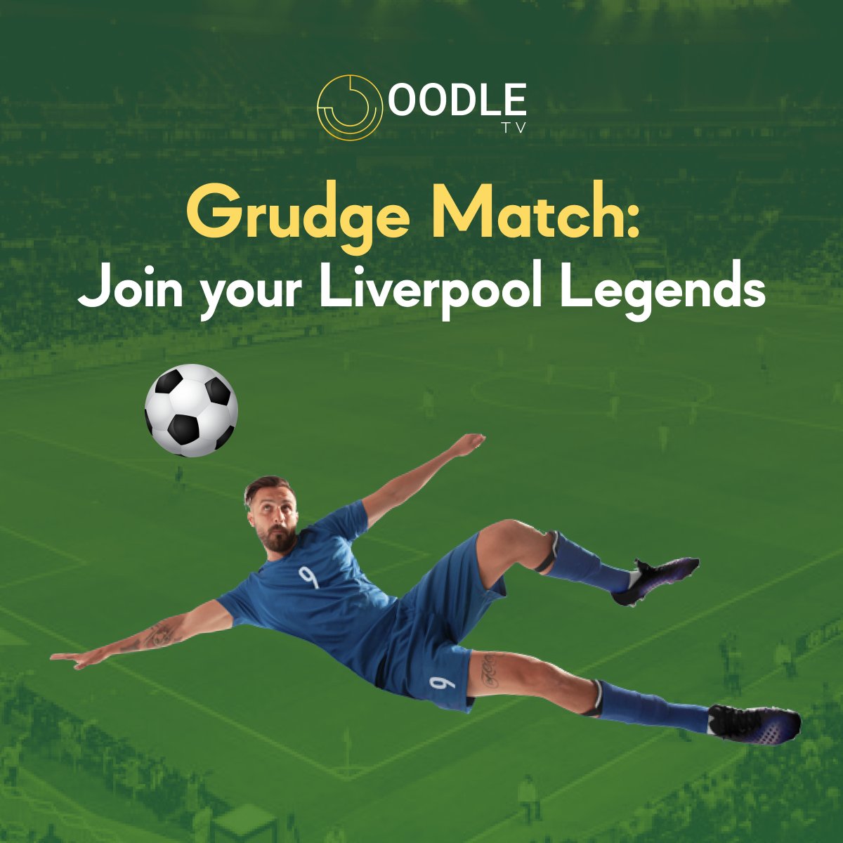 oodle_tv's tweet photo. Would you like to play alongside Liverpool’s Legends? 

And help them defeat Arsenal’s Legends; putting the gunners in their place 🥊

Here’s your chance to showcase your skills

It’s the Grudge Match on OODLE TV 🖥️

Get a membership now!

#Liverpoolfans #PlayWithLegends #oodle https://t.co/9GKjSc7Qm5