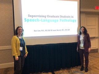 Congrats to Professor Laura Barrett and Professor Kari Lim for leading a presentation on the importance of supervising graduate students and supporting the next leaders in the Speech-Language Pathology profession.