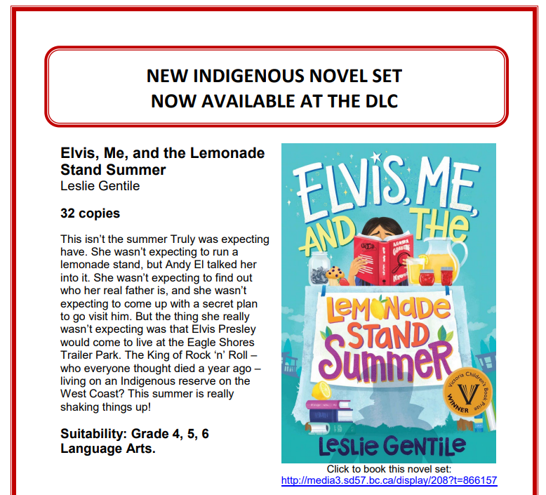 DLCsd57's tweet photo. Check out our new Indigenous novel set: Elvis, Me, and the Lemonade Stand Summer by @LeslieGentile! https://t.co/U4Gv0h7nJP Suitability: Grade 4, 5, 6; 32 copies @SD57Indigenous @SD57PG https://t.co/Jg443yov1N