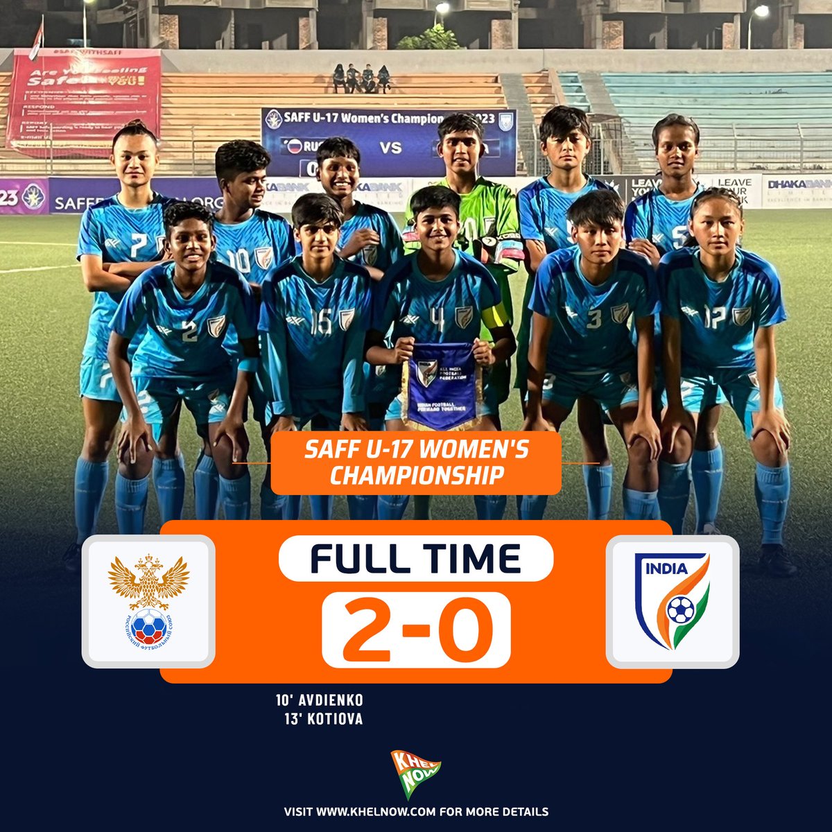 KhelNow's tweet photo. ๐จ๐๐จ๐๐-๐ง๐๐ ๐๐จ
A defeat for India in their final SAFF U-17 Women's Championships match against Russia! ๐
๐ท๐บ 2๏ธโฃ-0๏ธโฃ ๐ฎ๐ณ
#IndianFootball #RUSIND #SAFFU17Womens #BackTheBlue #ShePower https://t.co/GFcQD6ByAW