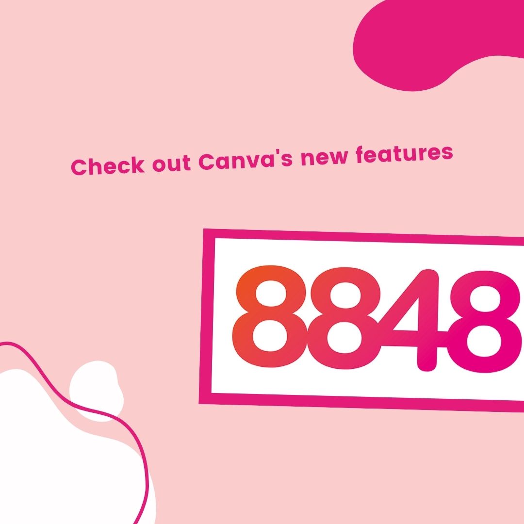 Canva is introducing a series of new features!

As always, when new features on widely used platforms are released, we get excited here at 8848 Agency. So sit back, grab a cuppa as we take you through <a href="/canva/">Canva</a>'s latest features - bit.ly/3KhgWj3