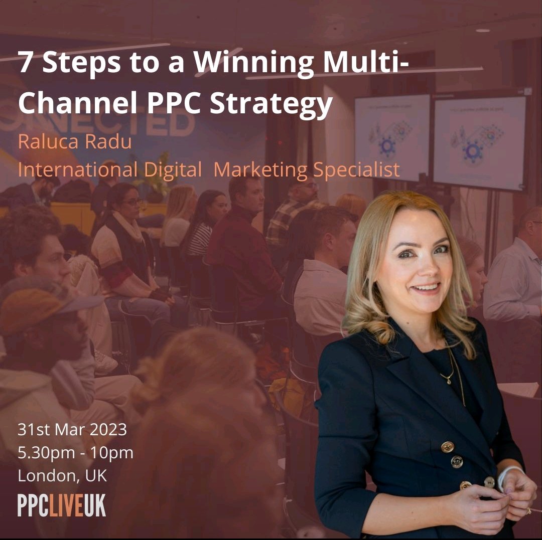 In 3 days we'll be celebrating Women's History Month!! 🥳 Why should you join us? Three amazing speakers: starting with @ralucaraduMTH talking about 7 steps to a winning multi-channel PPC Strategy. #ppcchat ppcliveuk.com