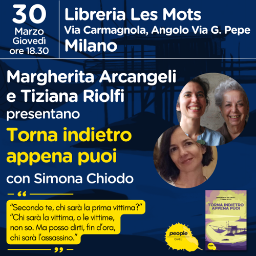 Seconda tappa del mini tour di #TornaIndietroAppenaPuoi!
Vi aspettiamo a #Milano questo giovedì.

@peoplepubit bit.ly/torna-indietro
#romanzogiallo #follipergialli