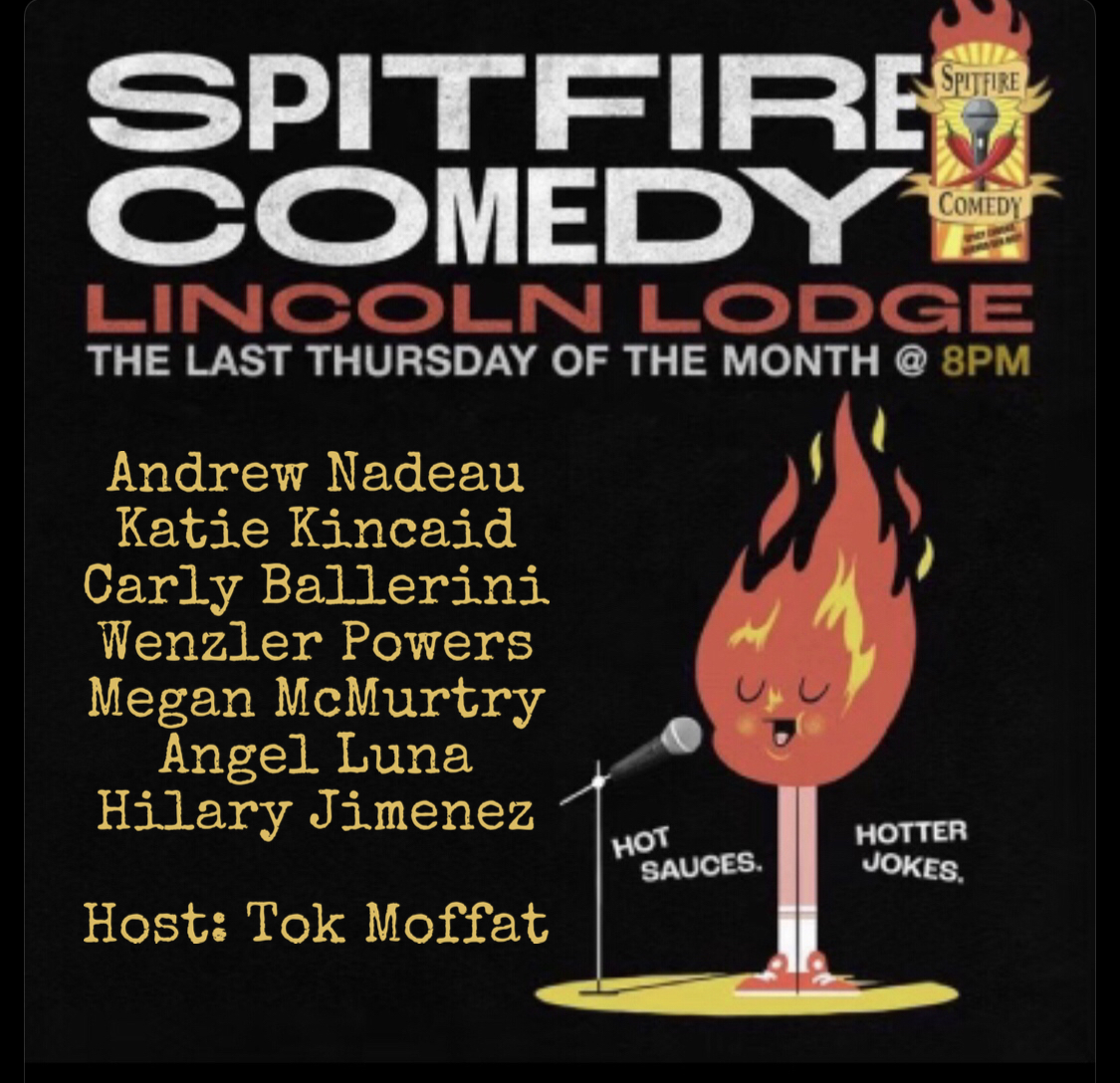 Spitfire Comedy Show (@spitfirecomedy) on Twitter photo Do you have your tickets for Spitfire Comedy this Thursday? Come out to <a href="/thelincolnlodge/">The Lincoln Lodge</a> for a night of some of Chicago's best comics battling the hottest sauces!
For discounted tickets, use code: SAUCE
Tix: eventbrite.com/e/spitfire-com… Do you have your tickets for Spitfire Comedy this Thursday? Come out to <a href="/thelincolnlodge/">The Lincoln Lodge</a> for a night of some of Chicago's best comics battling the hottest sauces!
For discounted tickets, use code: SAUCE
Tix: eventbrite.com/e/spitfire-com…