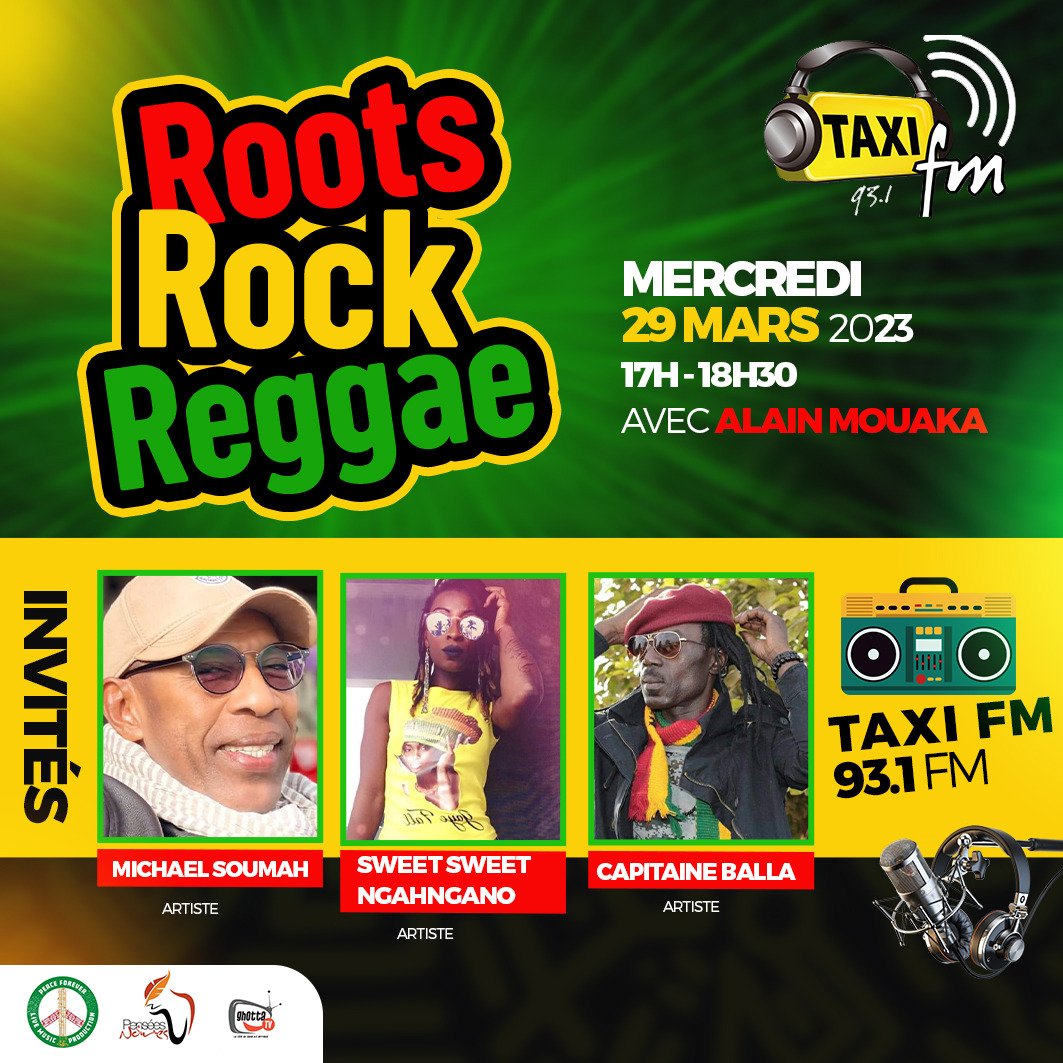 RADIO TAXI FM TOGO  en mode reggae.

Ce mercredi 29 mars  2023  sur le coup de 17h GMT, #rootsrockreggae reçoit:

Capitaine Bala 
Sweetsweet Ngahngono 
Michael Soumah 

Interview/musique live/correspondances au menu de ce rendez-vous 100% reggae avec Alain Mouaka