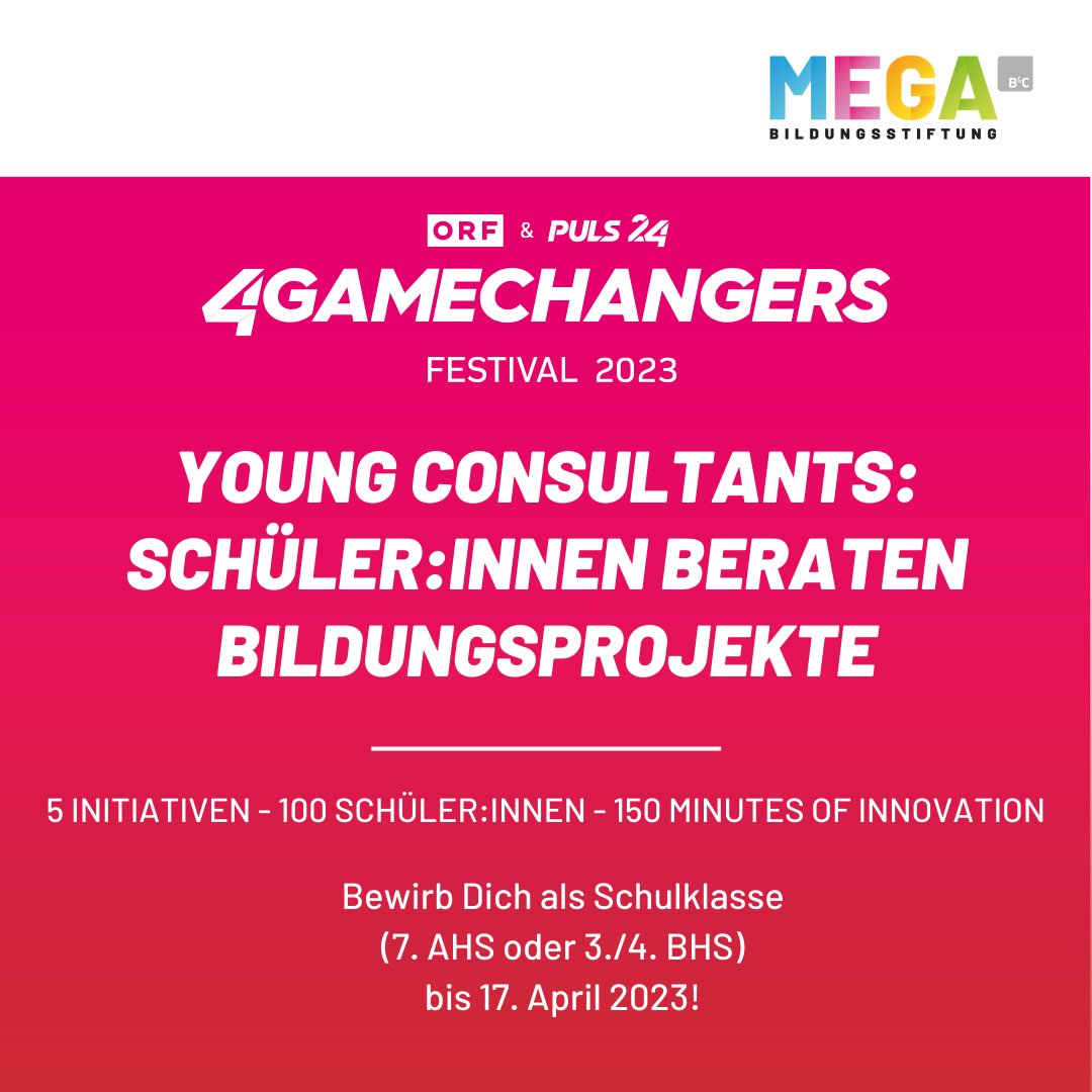 100 #Schüler:innen gesucht - als Young Consultants für innovative Bildungsprojekte beim 4GAMECHANGERS!

Die #MEGA lädt zu: "5 Initiativen - 100 Schüler:innen - 150 Minutes of Innovation". Freu mich, die Session zu moderieren.
megabildung.at/wp-content/upl…
1/2