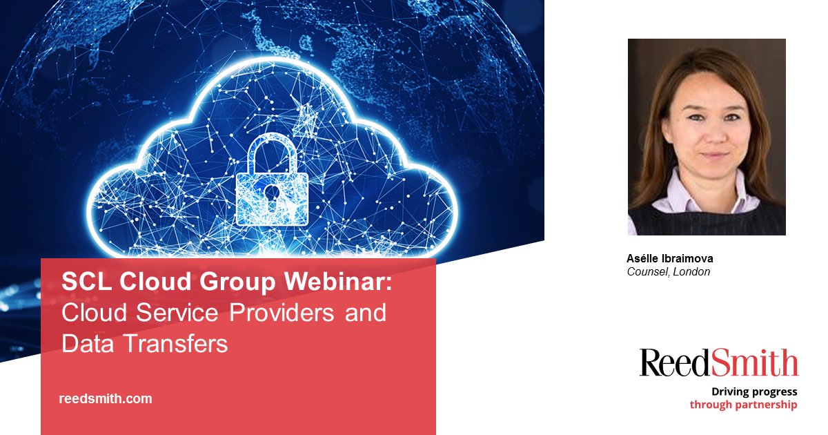 Don’t miss the SCL Cloud Group Webinar: ‘Cloud Service Providers and Data Transfers’ on Wednesday 26th of April @ 4 pm featuring <a href="/reedsmithllp/">Reed Smith LLP</a> counsel Aselle Ibraimova as a panellist. This event will be online and recorded. Register - bit.ly/40ojP72