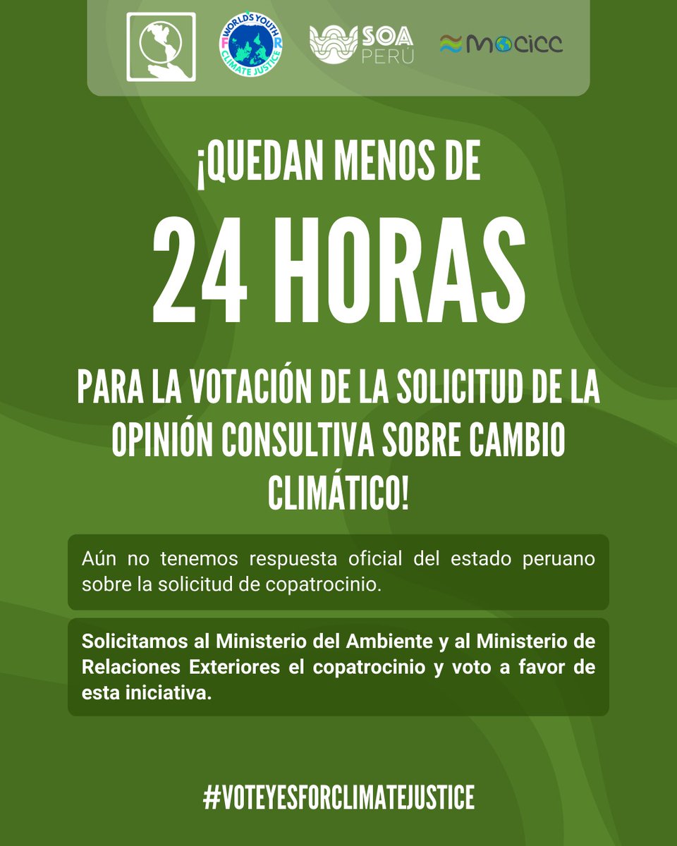 jpccperu's tweet photo. Juventudes peruanas, personas naturales y organizaciones de sociedad civil pedimos conocer cuál será la posición oficial del Perú frente a la votación en la Asamblea General de la ONU. Es hora de la acción climática!
@MinamPeru @CancilleriaPeru @presidenciaperu @pcmperu https://t.co/oQ4qa63cDZ