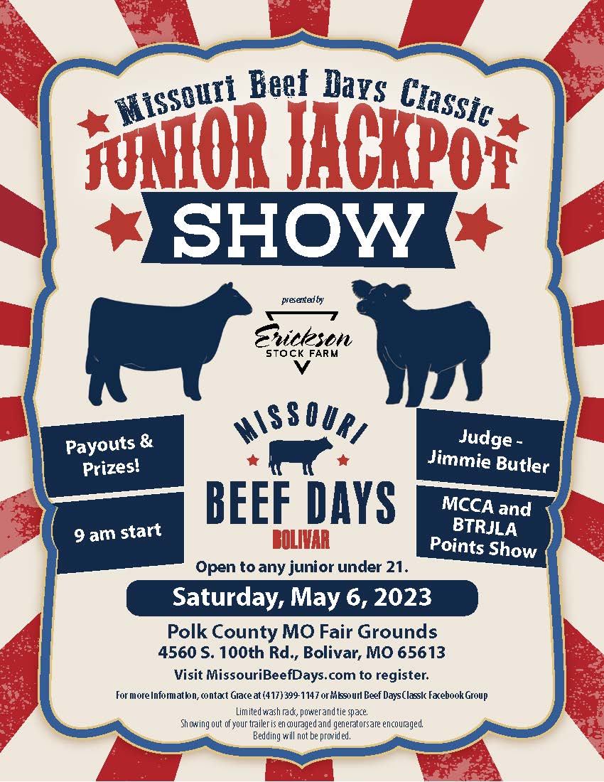 MObeefdays's tweet photo. Registration is NOW OPEN for the Missouri Beef Days Classic Junior Jackpot Show!! Open to any junior under 21. Visit https://t.co/zwxNXzoQNY to sign up today!! 

Thank you to Erickson Stock Farm for sponsoring this event! https://t.co/u01rfDPtKo