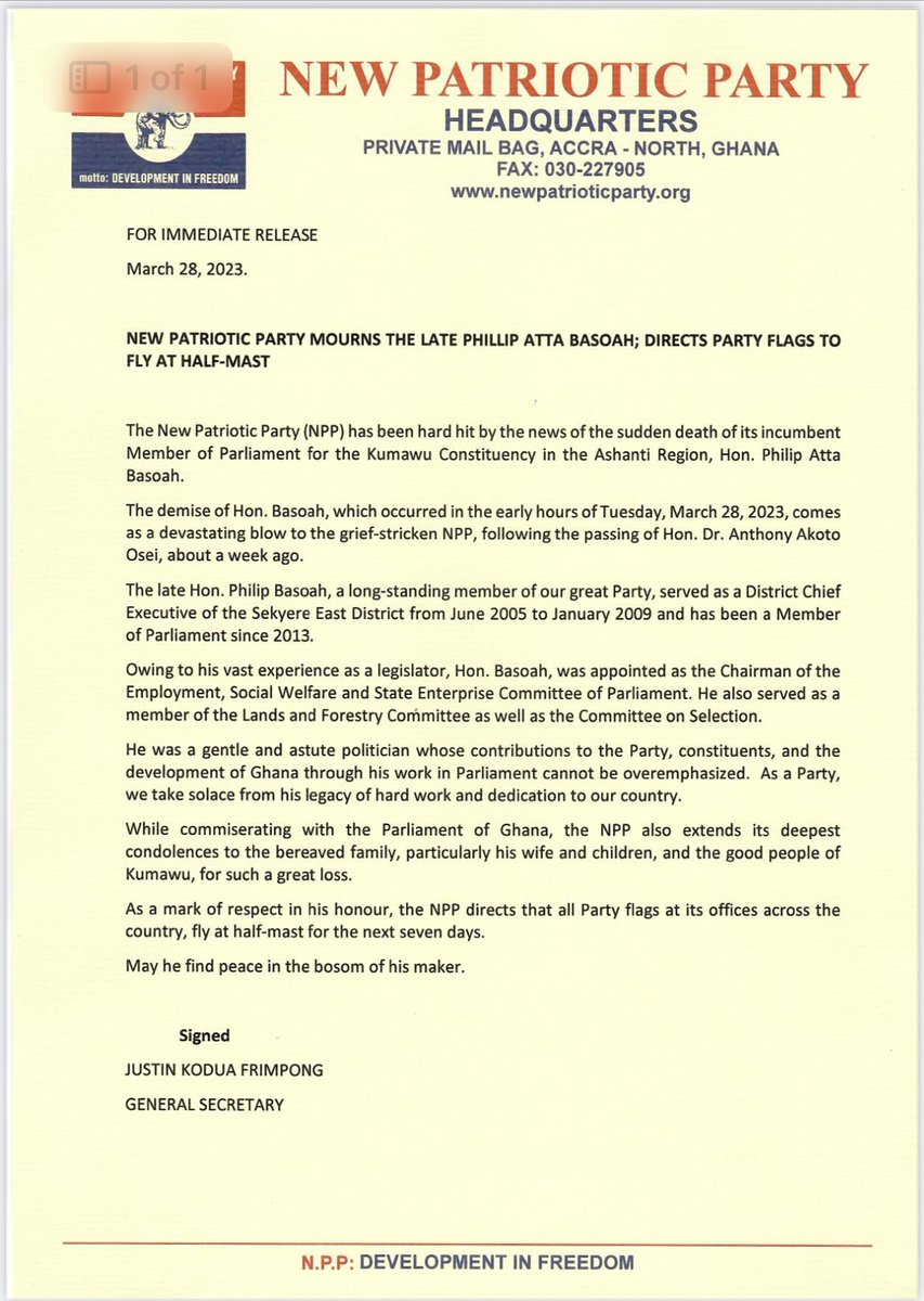 FOR IMMEDIATE RELEASE 

March 28, 2023

NEW PATRIOTIC PARTY MOURNS THE LATE PHILLIP ATTA BASOAH; DIRECTS PARTY FLAGS TO FLY AT HALF-MAST

JUSTIN KODUA FRIMPONG
GENERAL SECRETARY